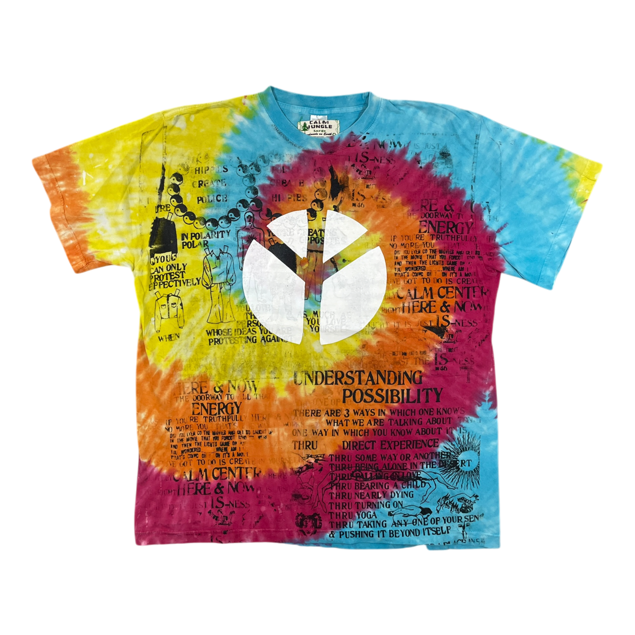 Be Here Now Tie dye Tshirt